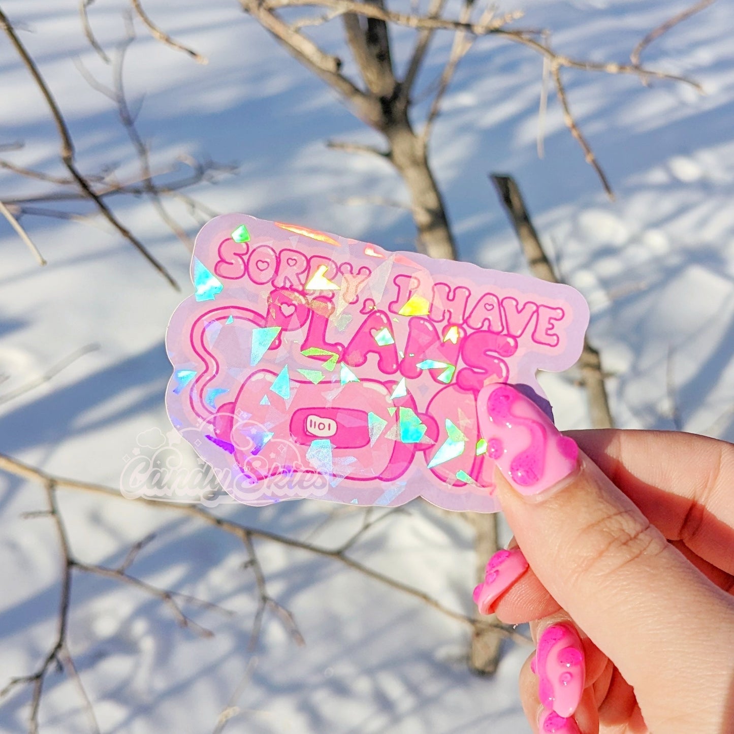 Sorry, I Have Plans Holographic Sticker-Sticker-Candy Skies-Candy Skies