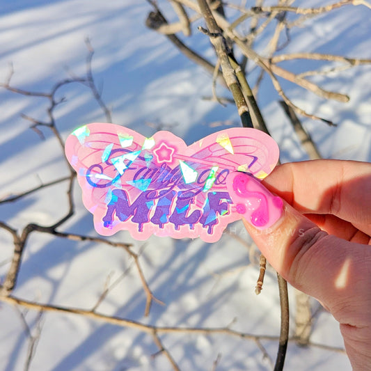 Fairy god MILF Holographic Sticker-Sticker-Candy Skies-Candy Skies