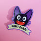 Jiji Don't Panic Sticker-Sticker-Candy Skies-Candy Skies