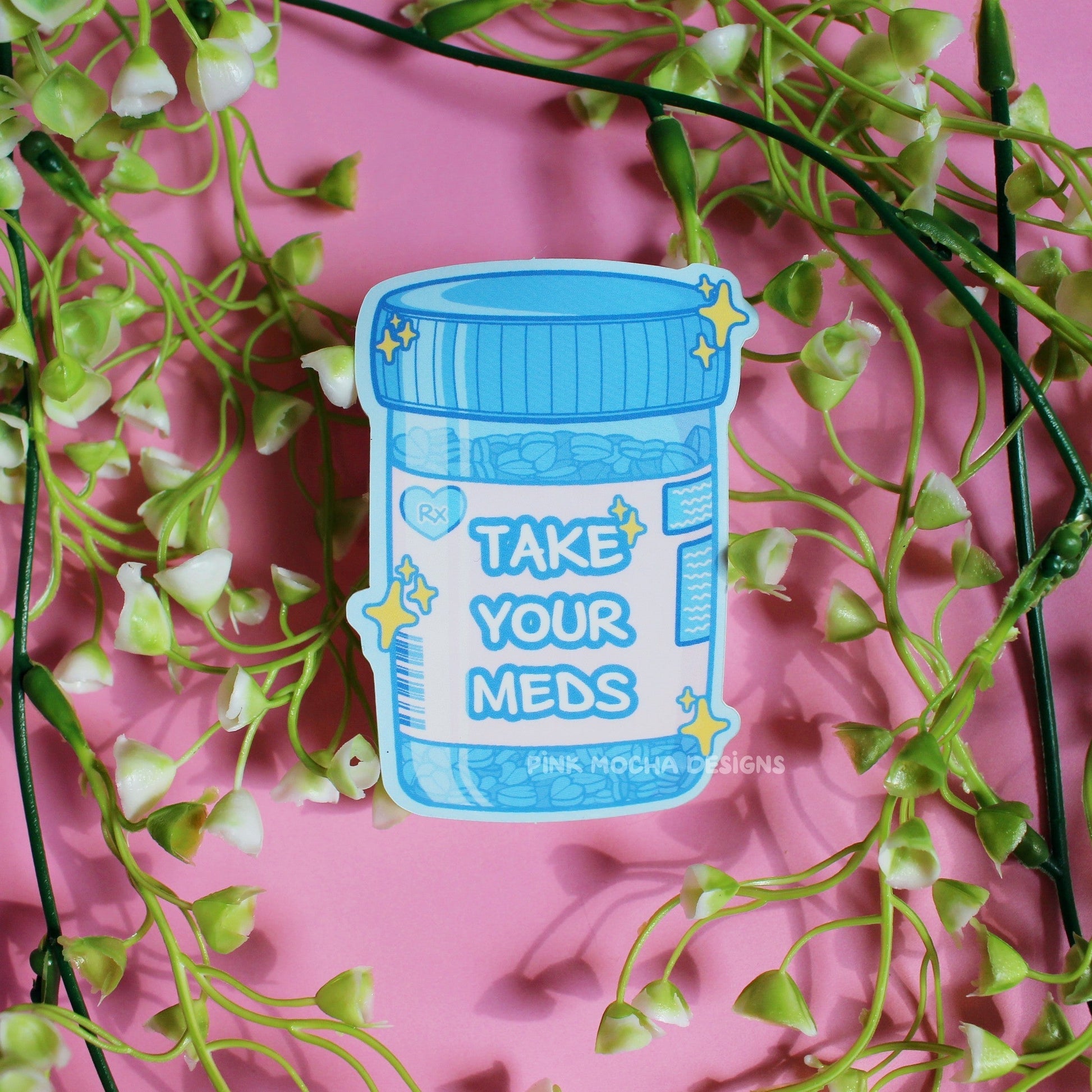Take Your Meds Sticker-Sticker-Candy Skies-Blue-Candy Skies